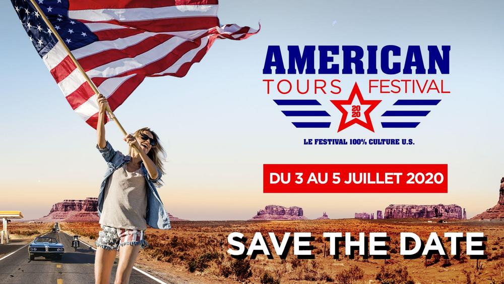 L'American Tours Festival 2020 demandez le programme Idées Weekend